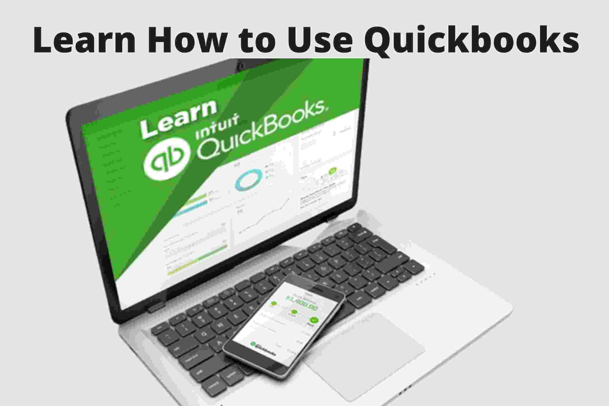 Learn How to Use Quickbooks